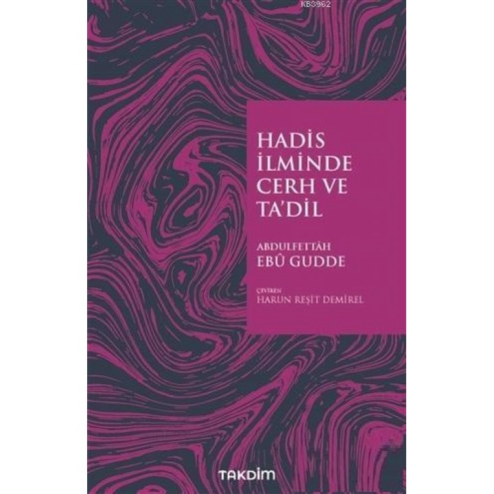 Hadis İlminde Cerh ve Ta'dil