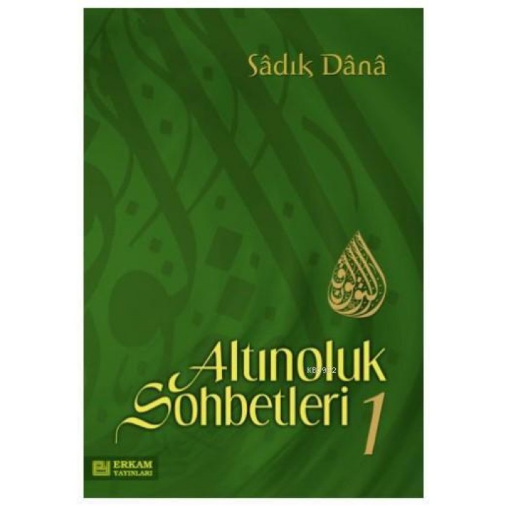 Altınoluk Sohbetleri - 1