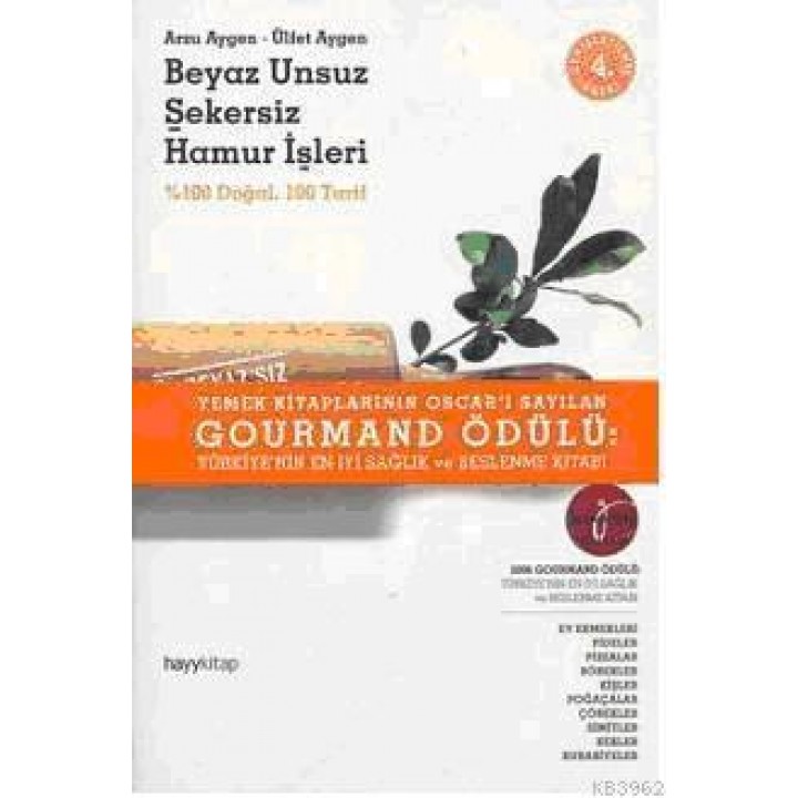 Beyaz Unsuz Şekersiz Hamur İşleri