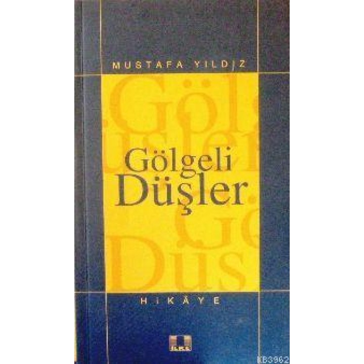 Gölgeli Düşler