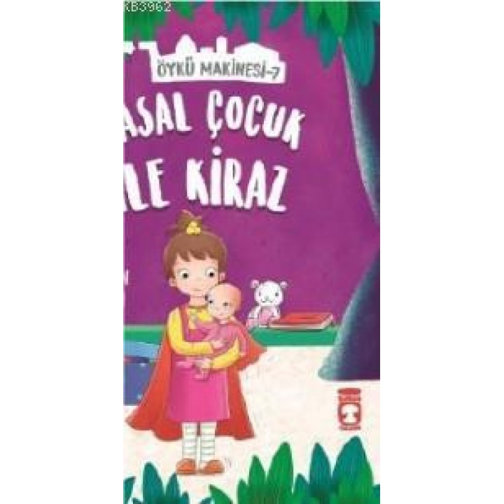 Masal Çocuk ile Kiraz - Öykü Makinesi 7