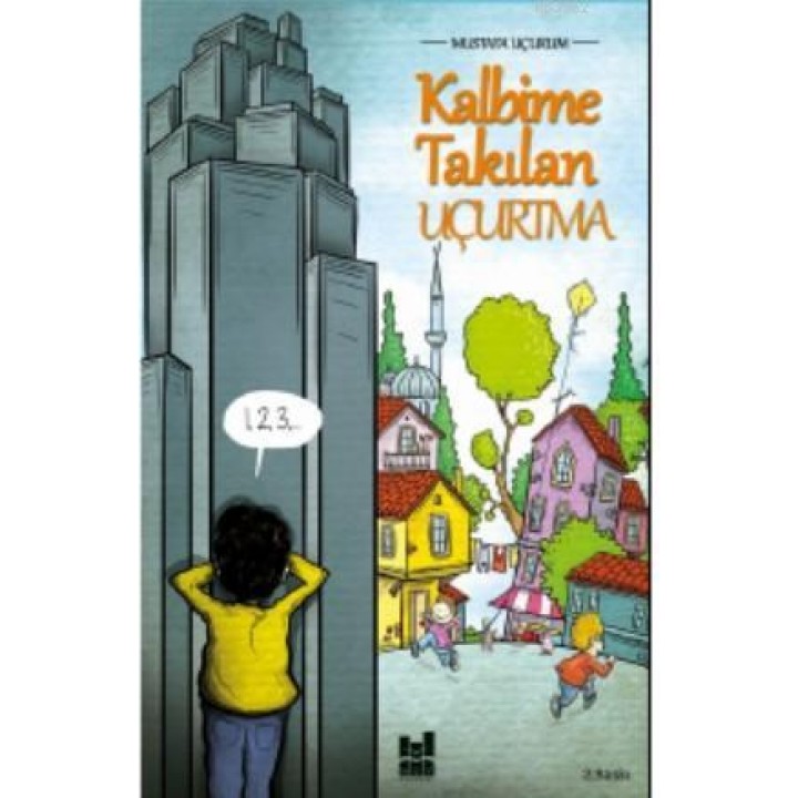 Kalbime Takılan Uçurtma