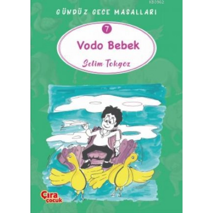 Vodo Bebek – Gündüz Gece Masalları 7
