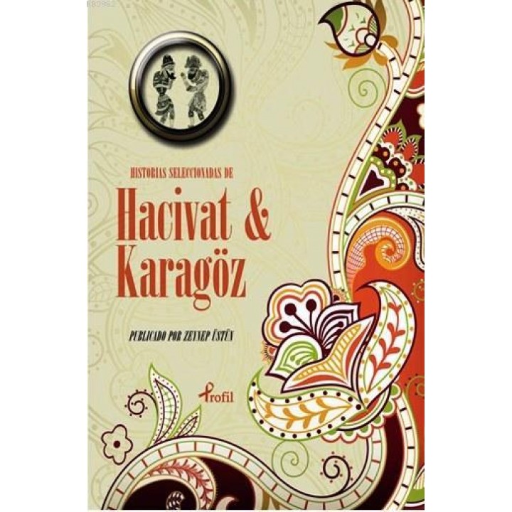 Historias Seleccionadas de Hacivat - Karagöz