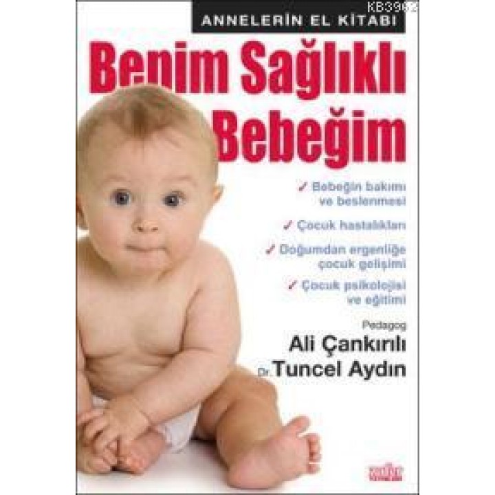 Benim Sağlıklı Bebeğim