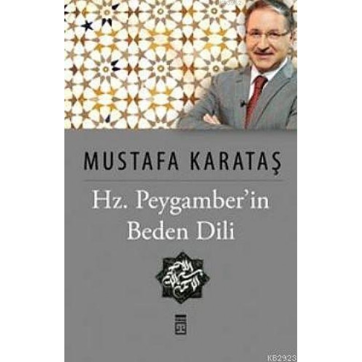 Peygamberimizin Beden Dili