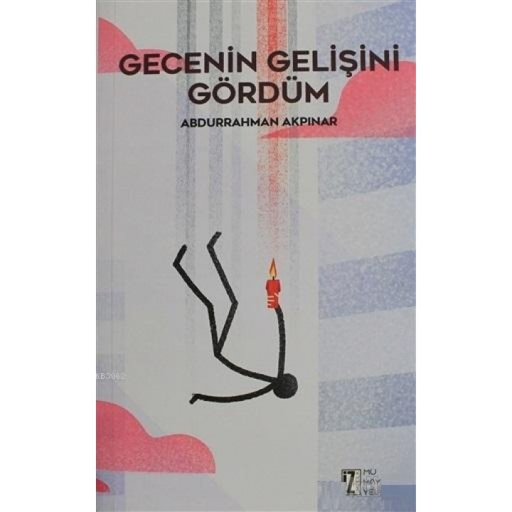 Gecenin Gelişini Gördüm