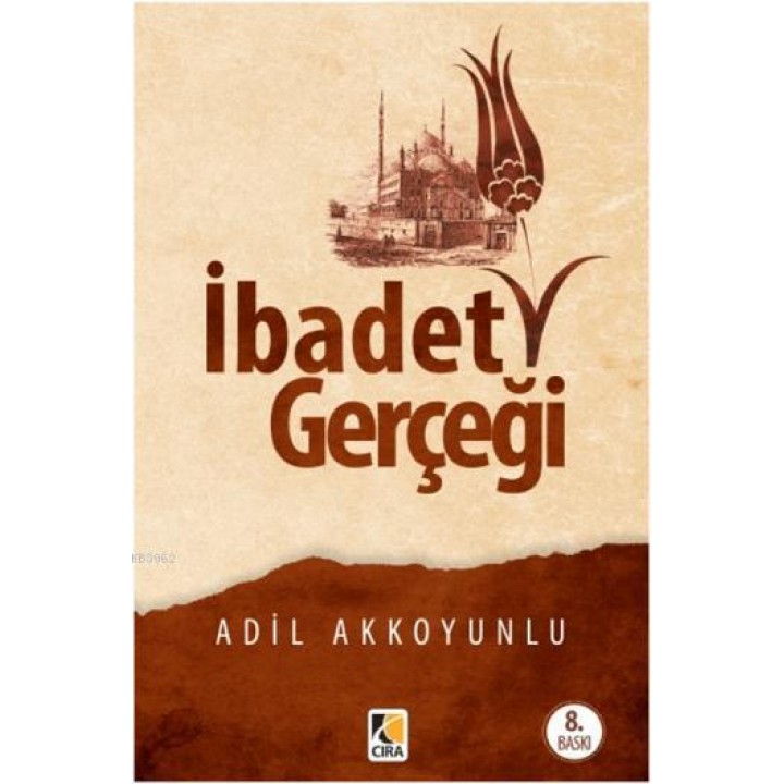 İbadet Gerçeği