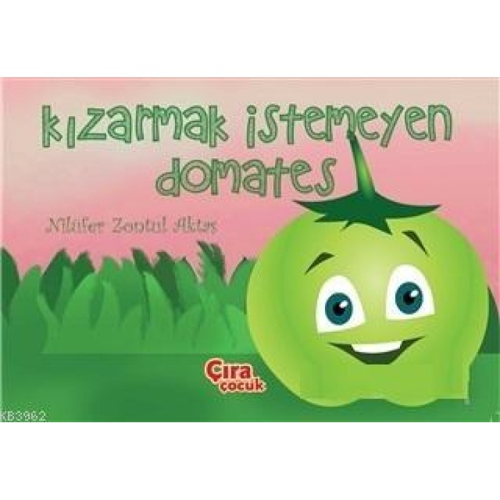 Kızarmak İstemeyen Domates