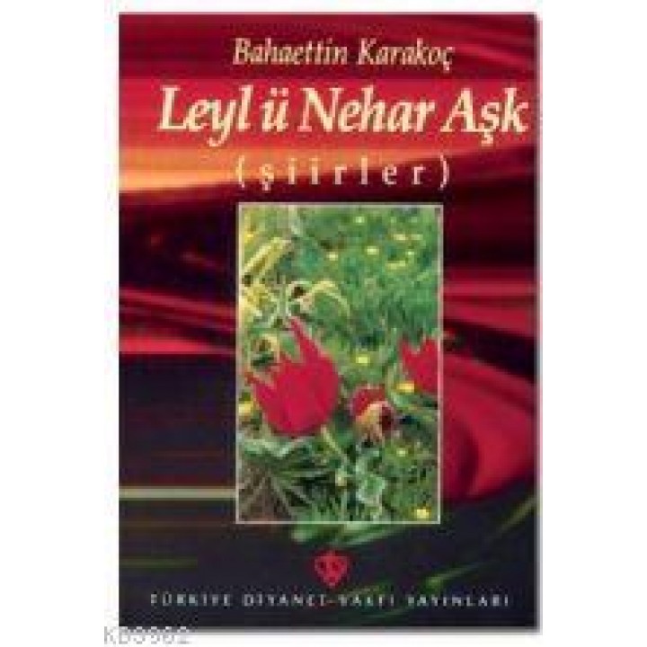 Leyl ü Nehar Aşk