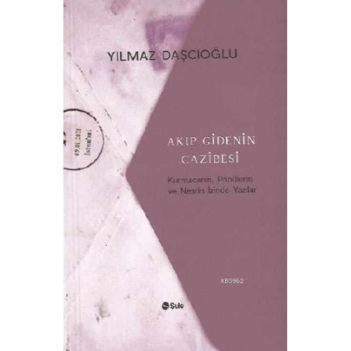 Akıp Gidenin Cazibesi