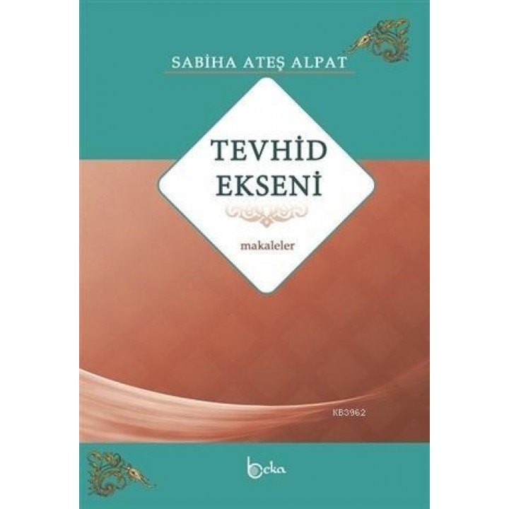 Tevhid Ekseni - Makaleler