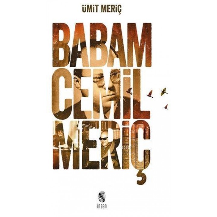 Babam Cemil Meriç (Ciltli)