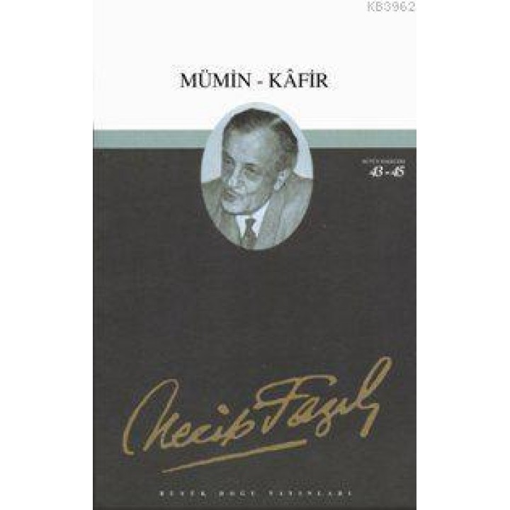 Mümin - Kafir (Kod:37)