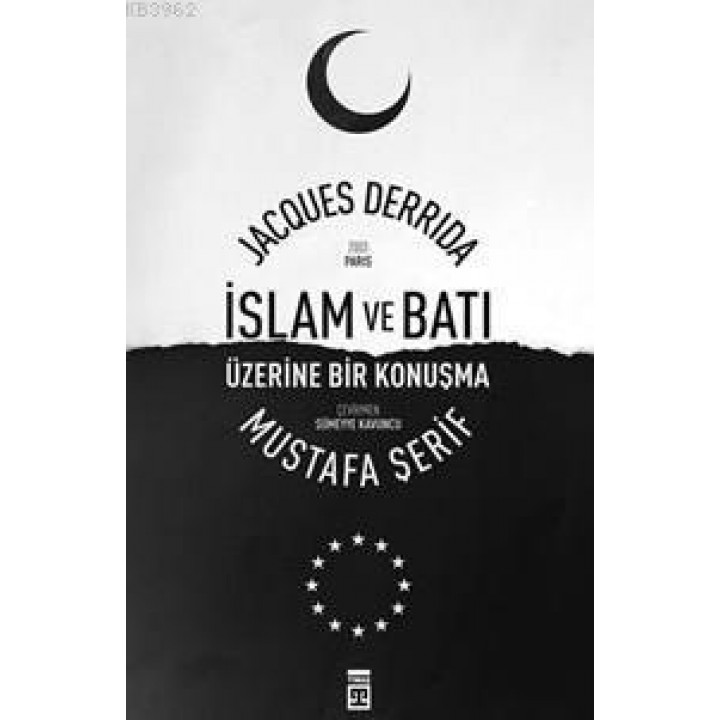 İslam Ve Batı Üzerine Bir Konuşma