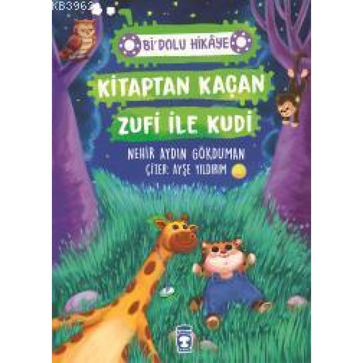 Kitaptan Kaçan Zufi ile Kudi - Bi Dolu Hikaye