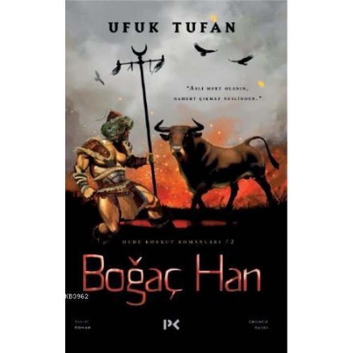 Boğaç Han / Dede Korkut Romanları / 2