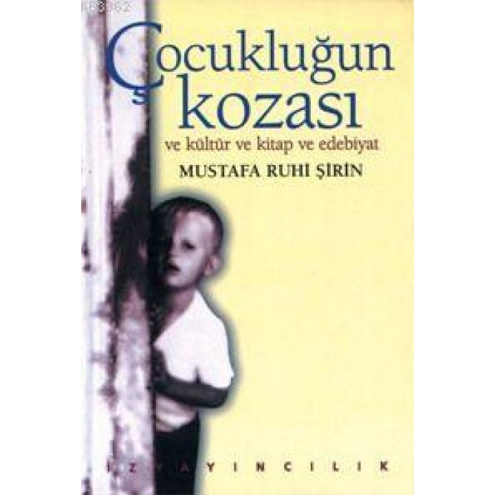 Çocukluğun Kozası