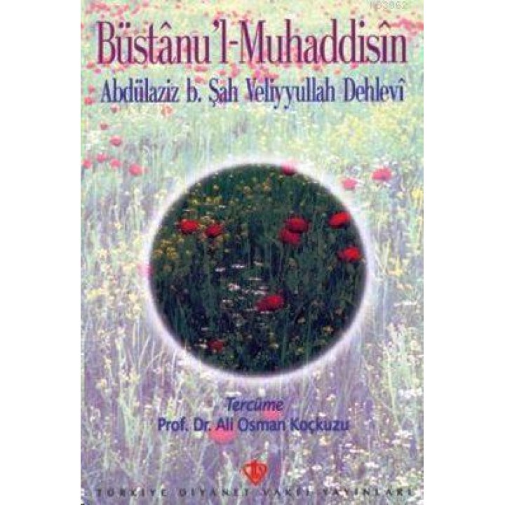 Büstanu'l-Muhaddisin (Hadislerin Bahçesi)