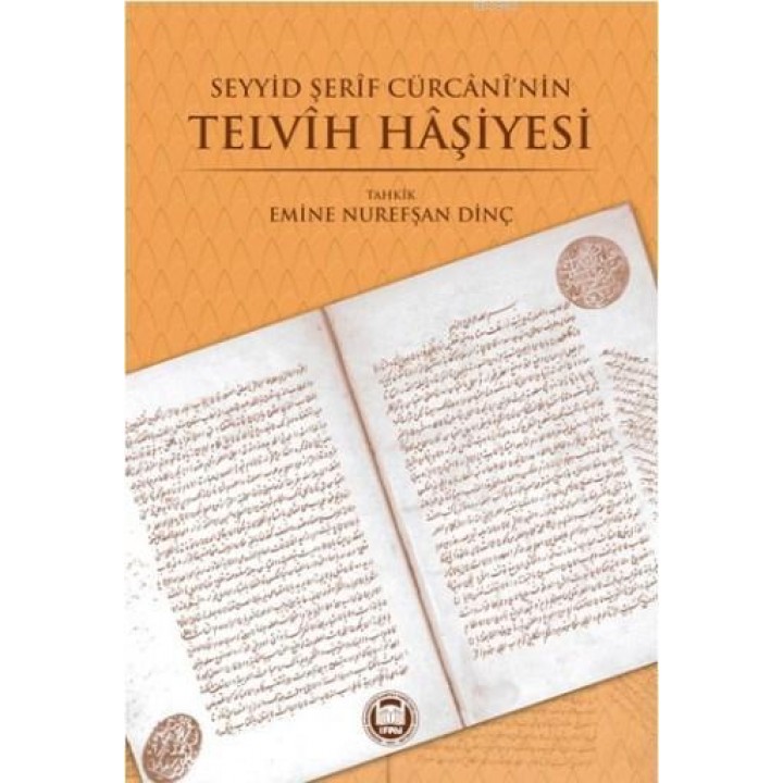 Seyyid Şerif Cürcani'nin Telvih Haşiyesi