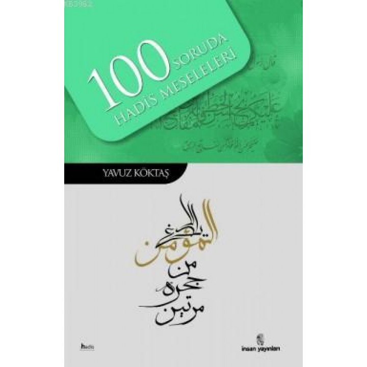 100 Soruda Hadis Meseleleri