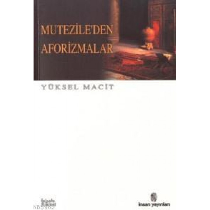 Mutezile'den Aforizmalar