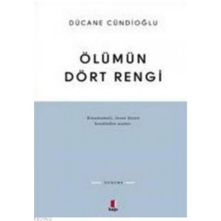 Ölümün Dört Rengi Vardır