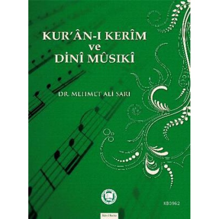 Kur'an-ı Kerim ve Dini Musiki