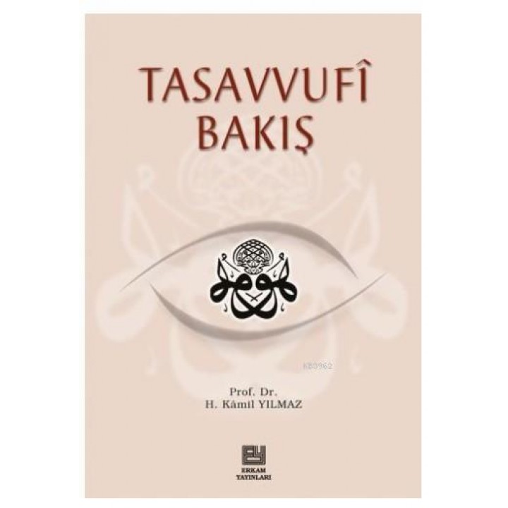 Tasavvufi Bakış