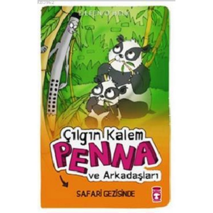 Çılgın Kalem Penna ve Arkadaşları Safari Gezisinde