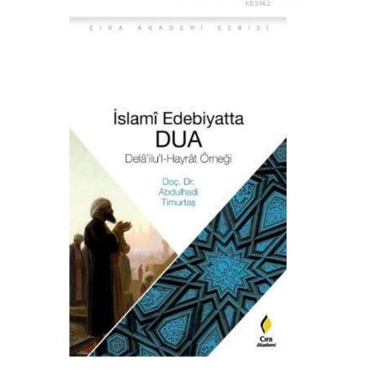 İslami Edebiyatta Dua