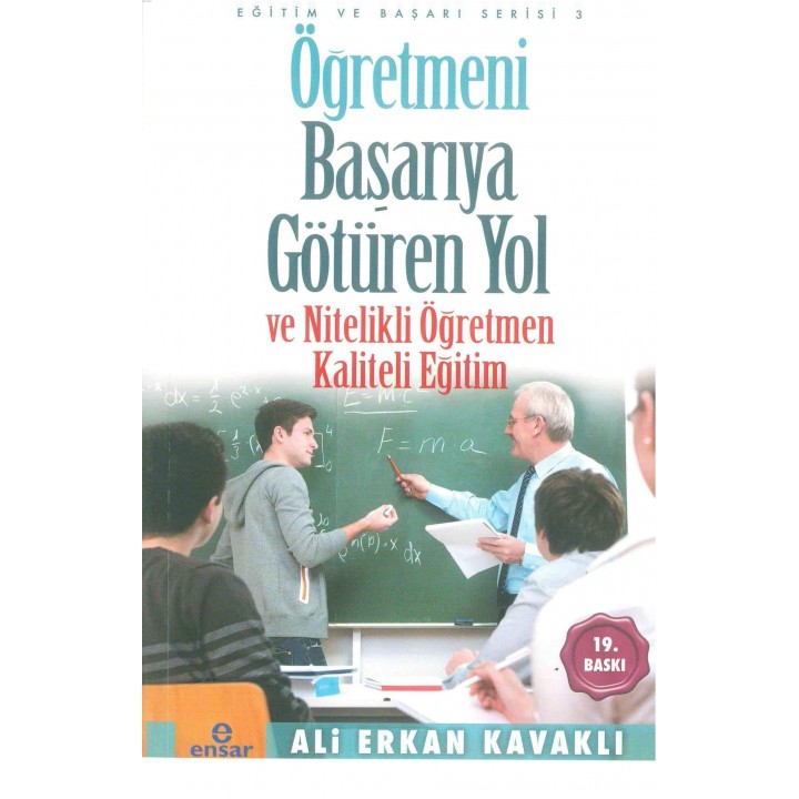 Öğretmeni Başarıya Götüren Yol ve Nitelikli Öğretmen