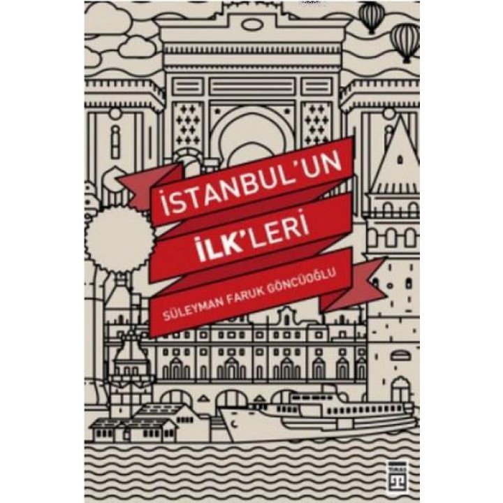 İstanbul'un İlk'leri