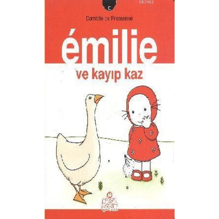 Emilie - 10 ve Kayıp Kaz