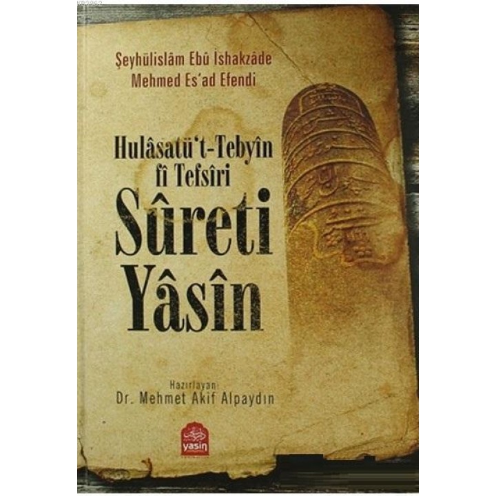 Hulasatüt Tebyin Fi Tefsiri Sureti Yasin