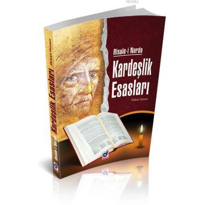 Risale-i Nur'da Kardeşlik Esasları