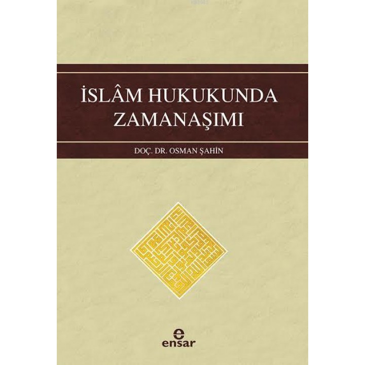 İslam Hukukunda Zamanaşımı