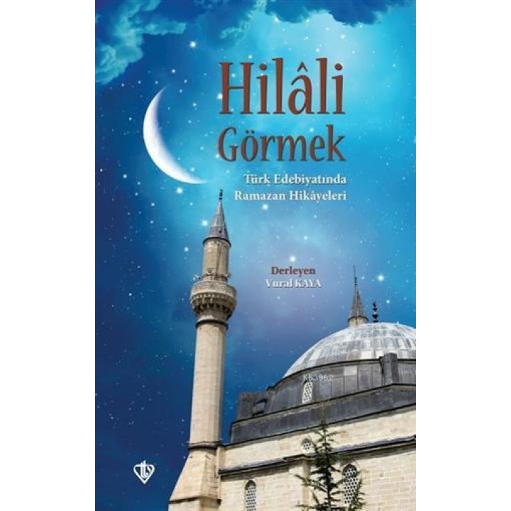 Hilali Görmek