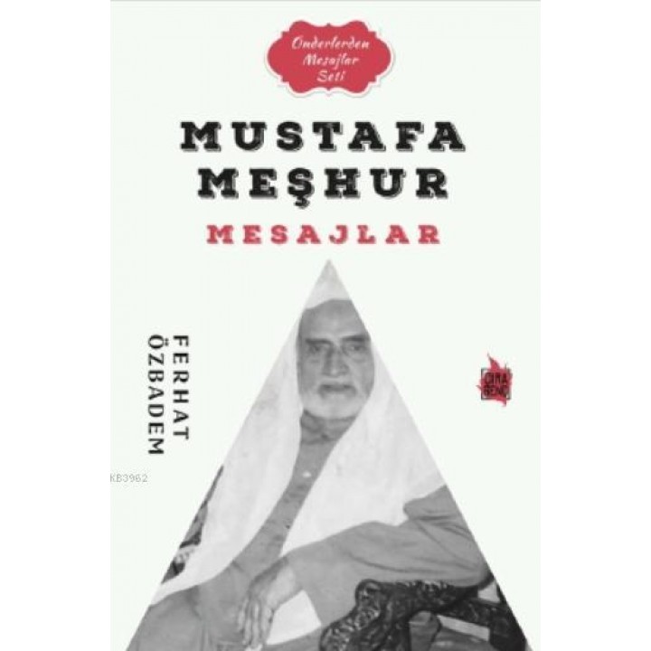 Mustafa Meşhur Mesajlar