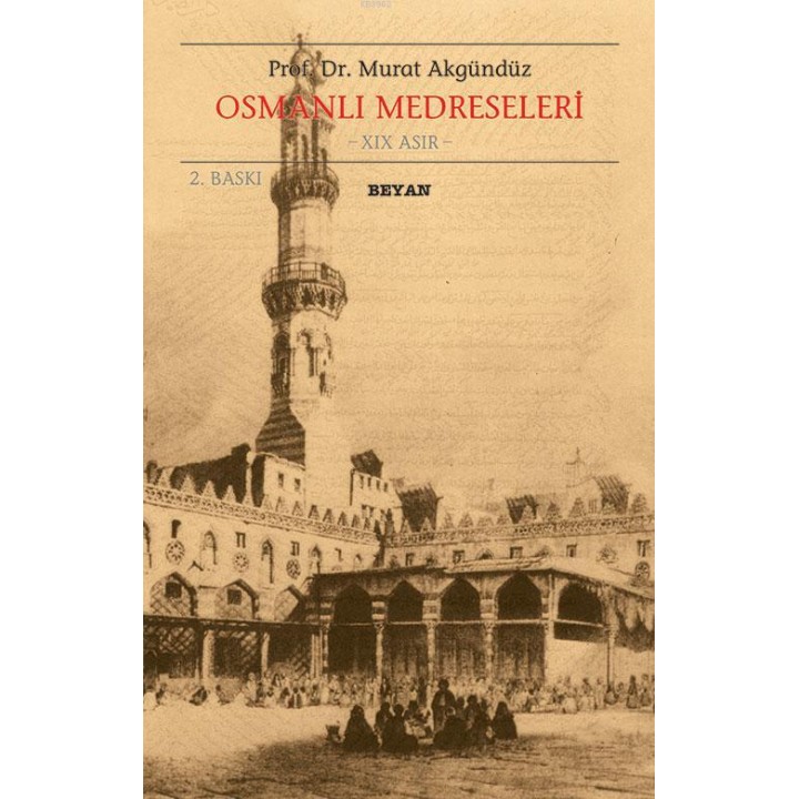 Osmanlı Medreseleri