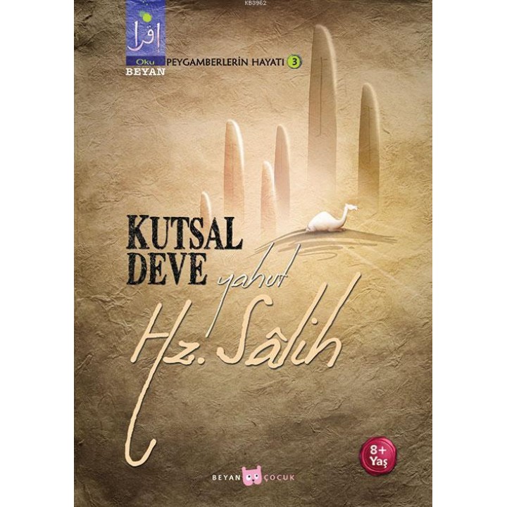 Kutsal Deve Yahut Hz. Salih