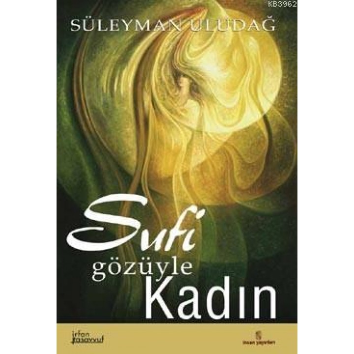 Sufi Gözüyle Kadın