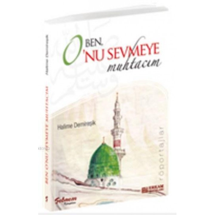 Ben O'nu Sevmeye Muhtacım