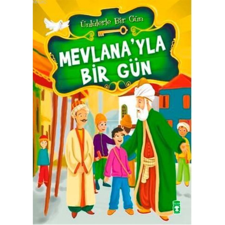 Mevlana'yla Bir Gün