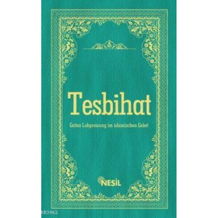 Tesbihatı (Almanca)