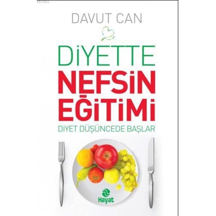 Diyette Nefsin  Eğitimi