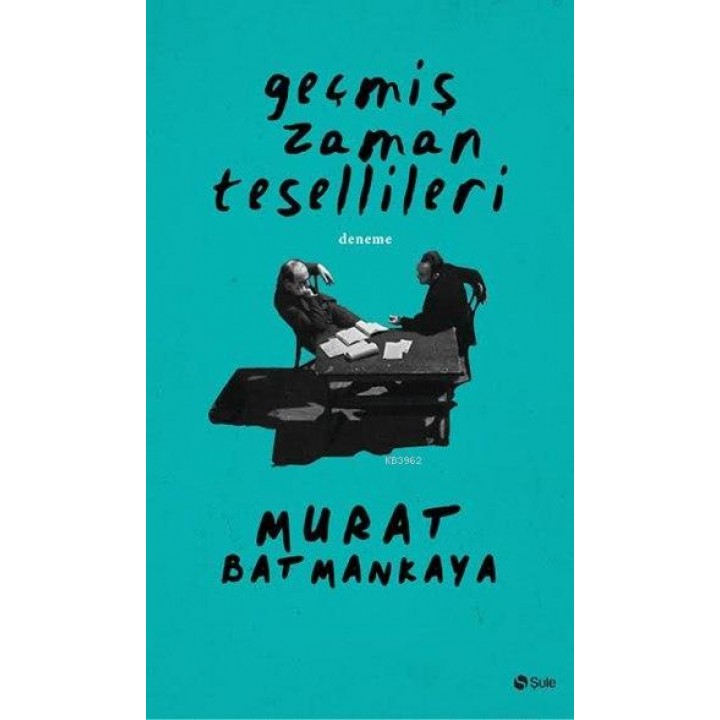 Geçmiş Zaman Tesellileri