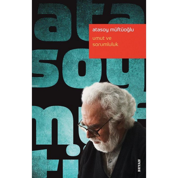 Umut ve Sorumluluk