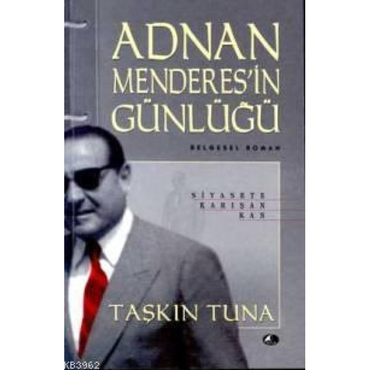 Adnan Menderesin Günlüğü