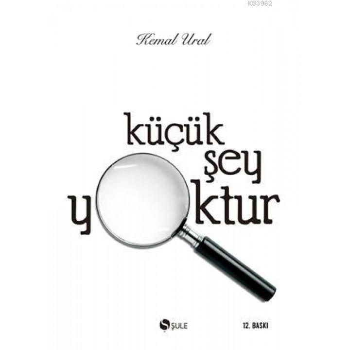 Küçük Şey Yoktur